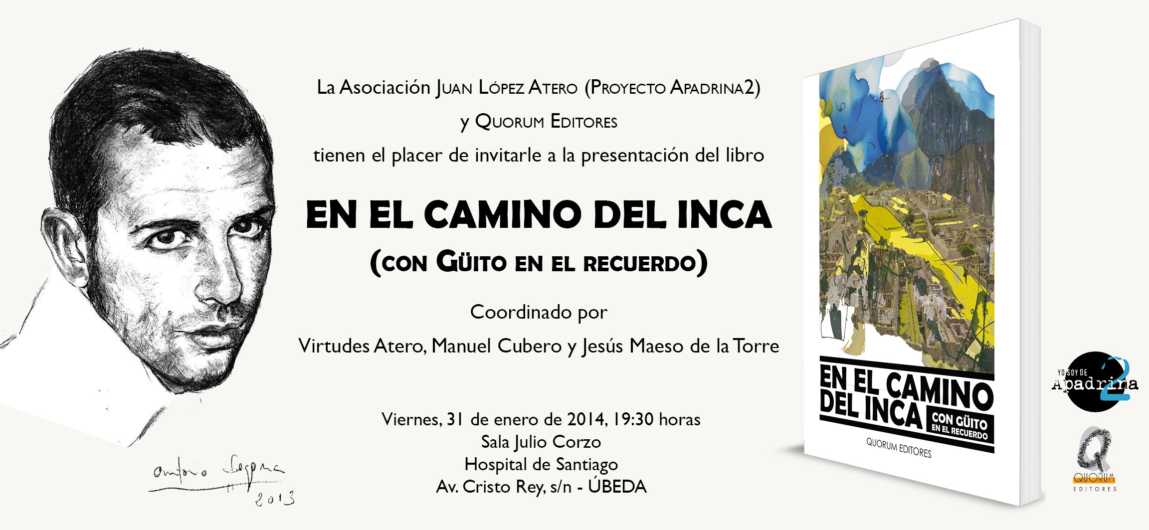 “EN EL CAMINO DEL INCA. CON GÜITO EN EL RECUERDO” QUORUM EDITORES CON LA PARTICIPACIÓN DE ADELA TARIFA, CRONISTA OFICIAL DE CARBONEROS (JAÉN)