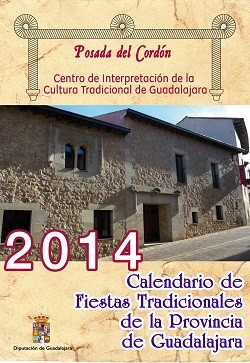 EDITADO POR LA DIPUTACIÓN EL CALENDARIO DE FIESTAS TRADICIONALES DE LA PROVINCIA DE GUADALAJARA 2014