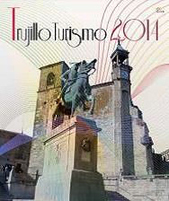LA CIUDAD DE TRUJILLO ACABA DE EDITAR UN FOLLETO TURÍSTICO CON TEXTOS DE SU CRONISTA OFICIAL, JOSÉ ANTONIO RAMOS RUBIO, Y TRADUCIDO AL INGLÉS