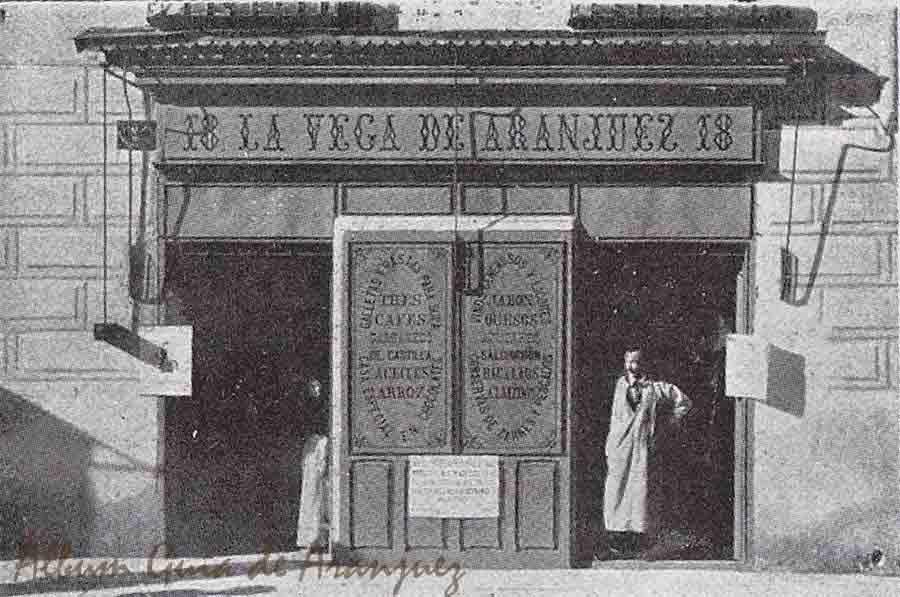 UNA TIENDA DE ULTRAMARINOS: CASA ESCUDERO. LA VEGA DE ARANJUEZ