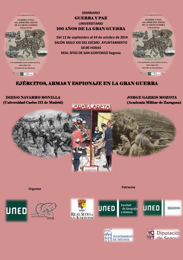 SEMINARIO UNIVERSITARIO GUERRA Y PAZ: LOS 100 AÑOS DE LA GRAN GUERRA.