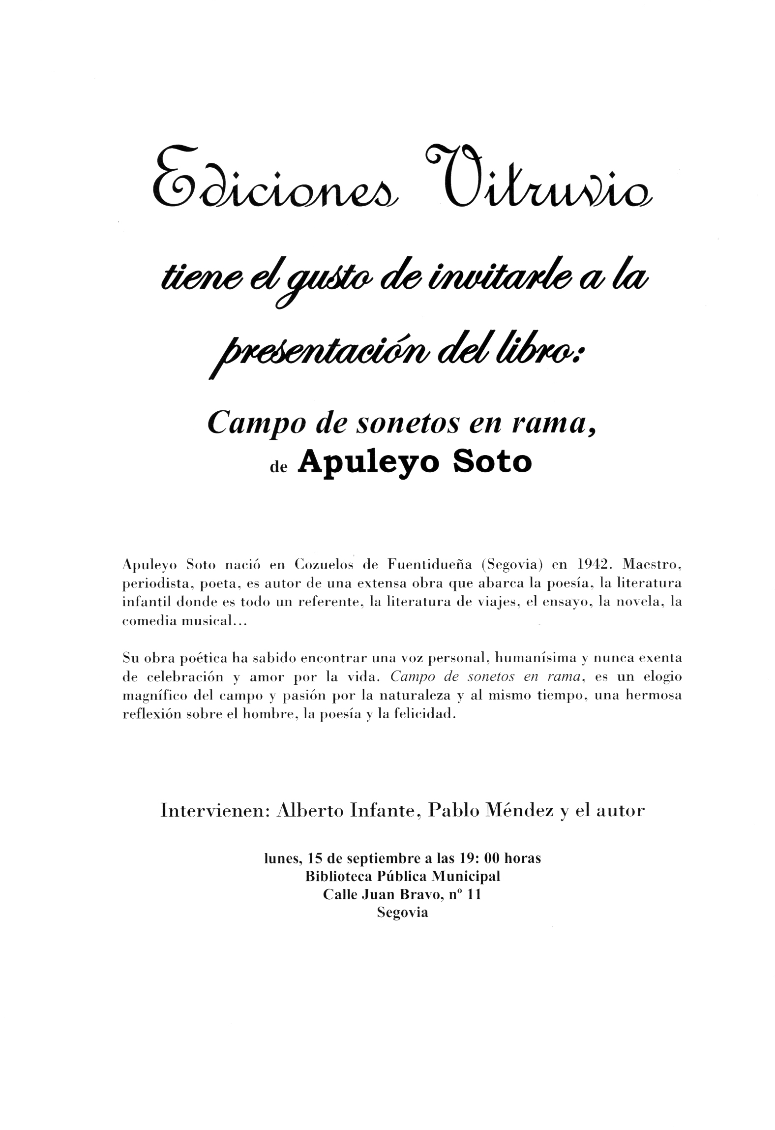 EL CRONISTA OFICIAL DE BRAOJOS DE LA SIERRA Y LA ACEBEDA, APULEYO SOTO, PRESENTA «CAMPO DE SONETOS EN RAMA»