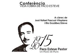 MURO (ALICANTE) TRIBUTA UN HOMENAJE AL COMPOSITOR FRANCISCO ESTEVE • EL PROGRAMA DE ACTIVIDADES COINCIDE CON EL 25 ANIVERSARIO DE SU DESAPARICIÓN Y CON EL QUE HABRÍA SIDO SU CENTENARIO