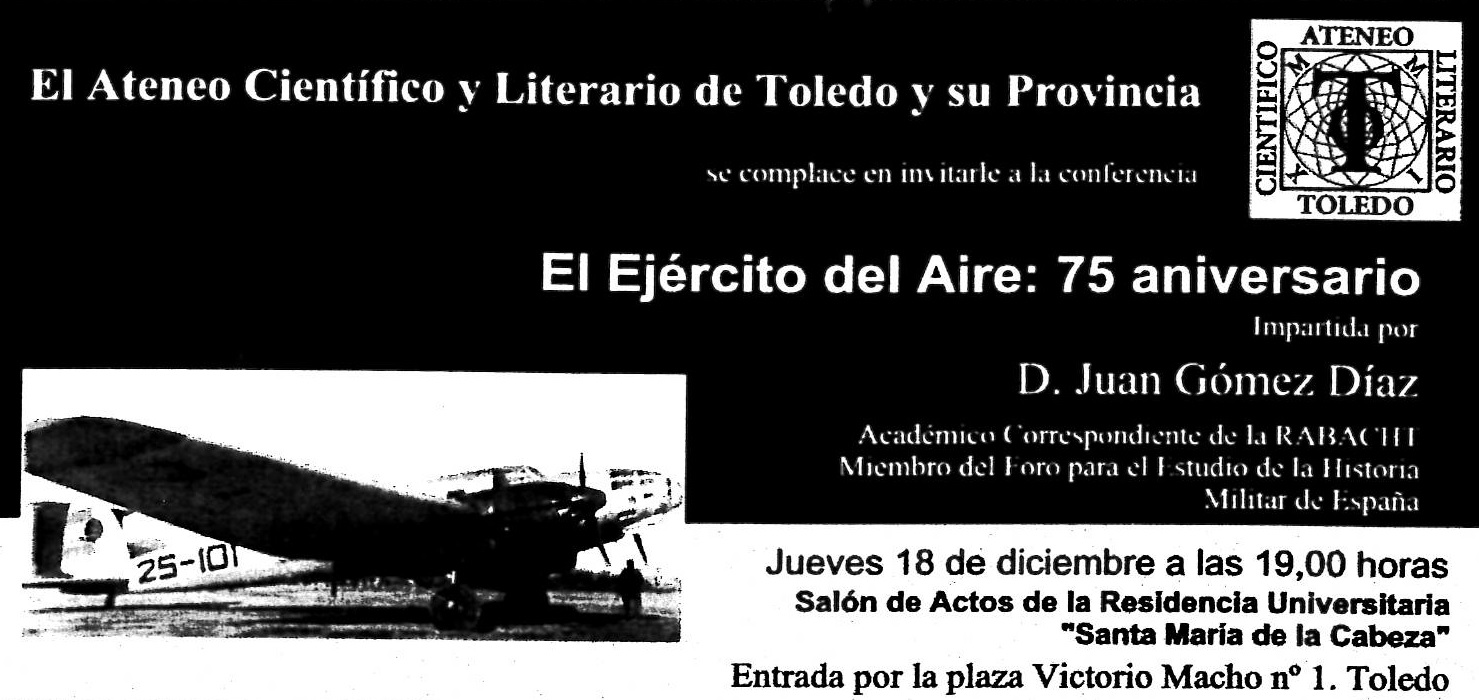 CONFERENCIA SOBRE “EL EJERCITO DEL AIRE. 75 ANIVERSARIO”
