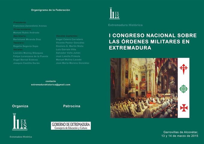 CELEBRACIÓN EN GARROVILLAS DE ALCONÉTAR (CÁCERES) EL I CONGRESO NACIONAL “LAS ÓRDENES MILITARES”
