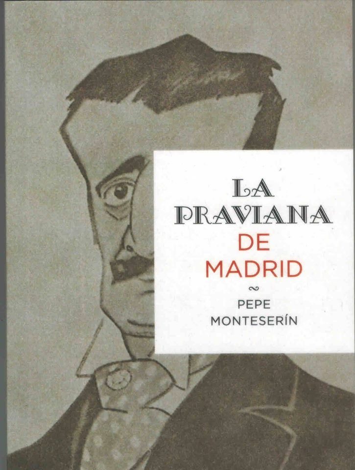EL CRONISTA OFICIAL DE PRAVIA (ASTURIAS), PEPE MONTESERÍN, ESTRENARÁ SU ADAPTACIÓN DE «LA PRAVIANA»