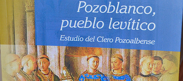 EL CRONISTA DE POZOBLANCO (CÓRDOBA) MANUEL MORENO VALERO PUBLICA UN LIBRO SOBRE EL CLERO LOCAL