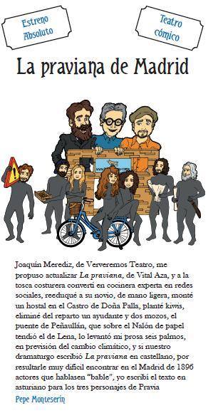 ESTENO DE LA OBRA ‘LA PRAVIANA DE MADRID’, DE PEPE MONTESERÍN, CRONISTA OFICIAL DE PRAVIA (ASTURIAS)