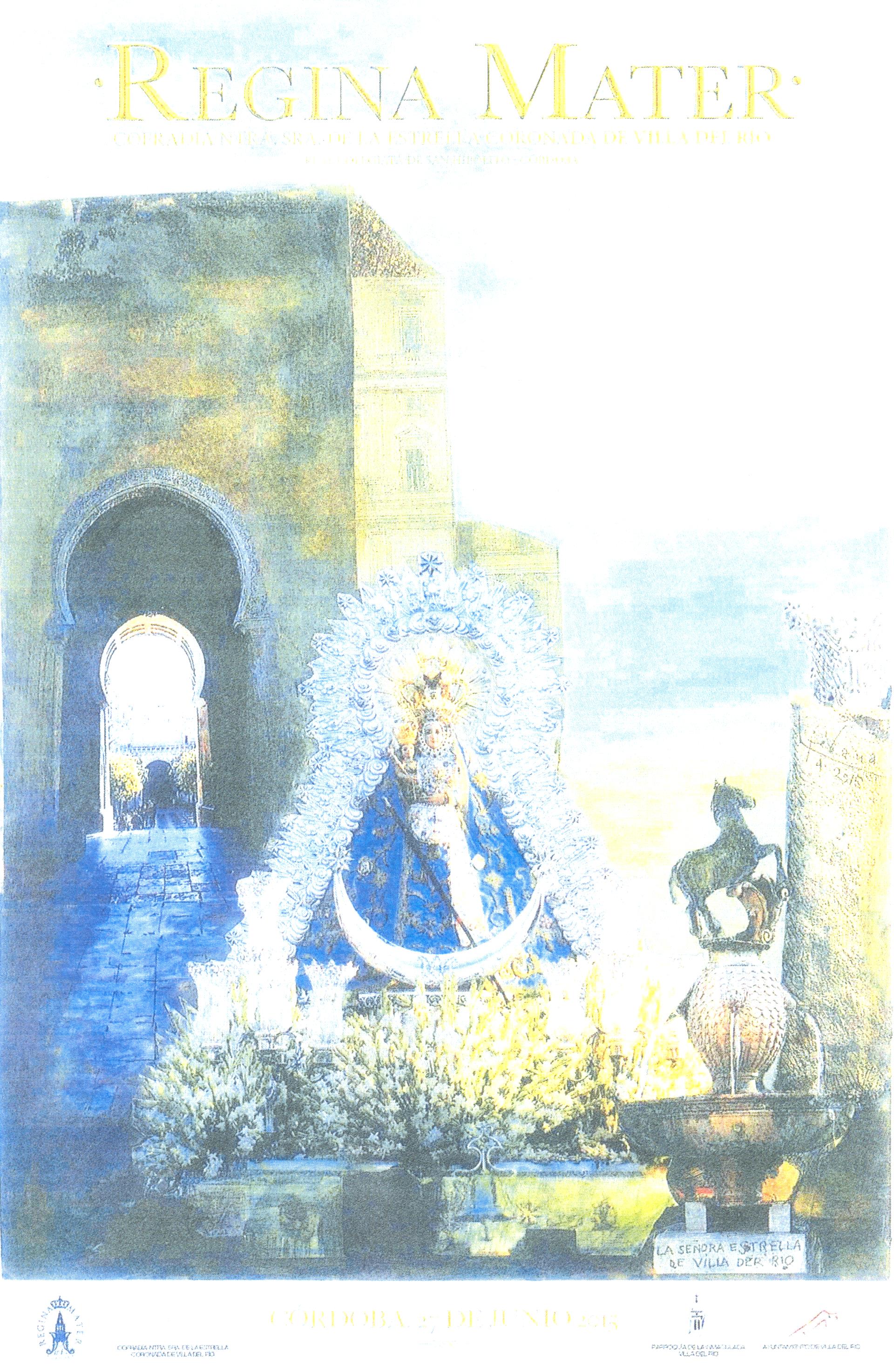 LA COFRADÍA DE NUESTRA SEÑORA LA VIRGEN DE LA ESTRELLA SE FUNDÓ EN EL AÑO 1576