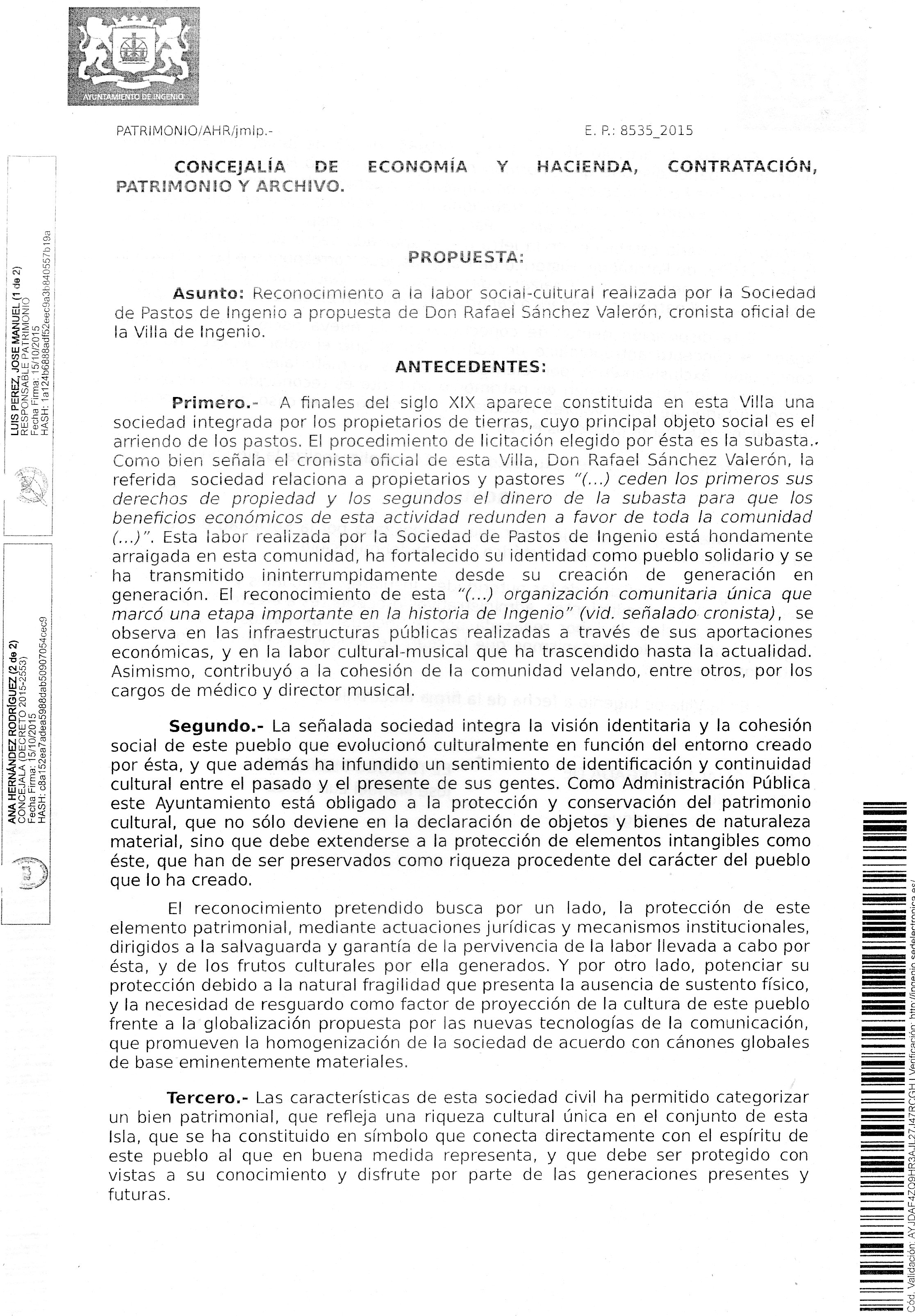 APROBADA POR UNANIMIDAD DEL AYUNTAMIENTO LA PROPUESTA DEL CRONISTA OFICIAL DE INGENIO (CANARIAS), RAFAEL SÁNCHEZ VALERÓN, MEDIANTE LA CUAL SE HACE UN RECONOCIMIENTO A LA LABOR SOCIAL Y CULTURAL DE LA EXTINTA “SOCIEDAD DE PASTOS”