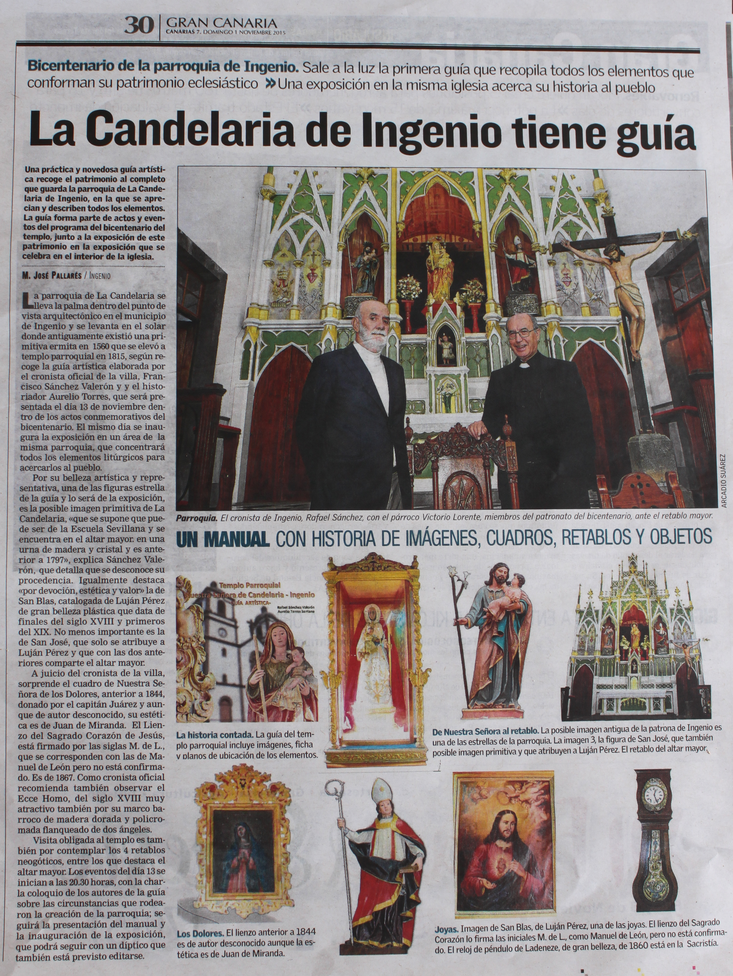 LA CANDELARIA DE INGENIO (CANARIAS) TIENE GUÍA ELABORADA POR EL CRONISTA OFICIAL DE LA VILLA, RAFAEL SÁNCHEZ VALERÓN, Y EL HISTORIADOR AURELIO TORRES