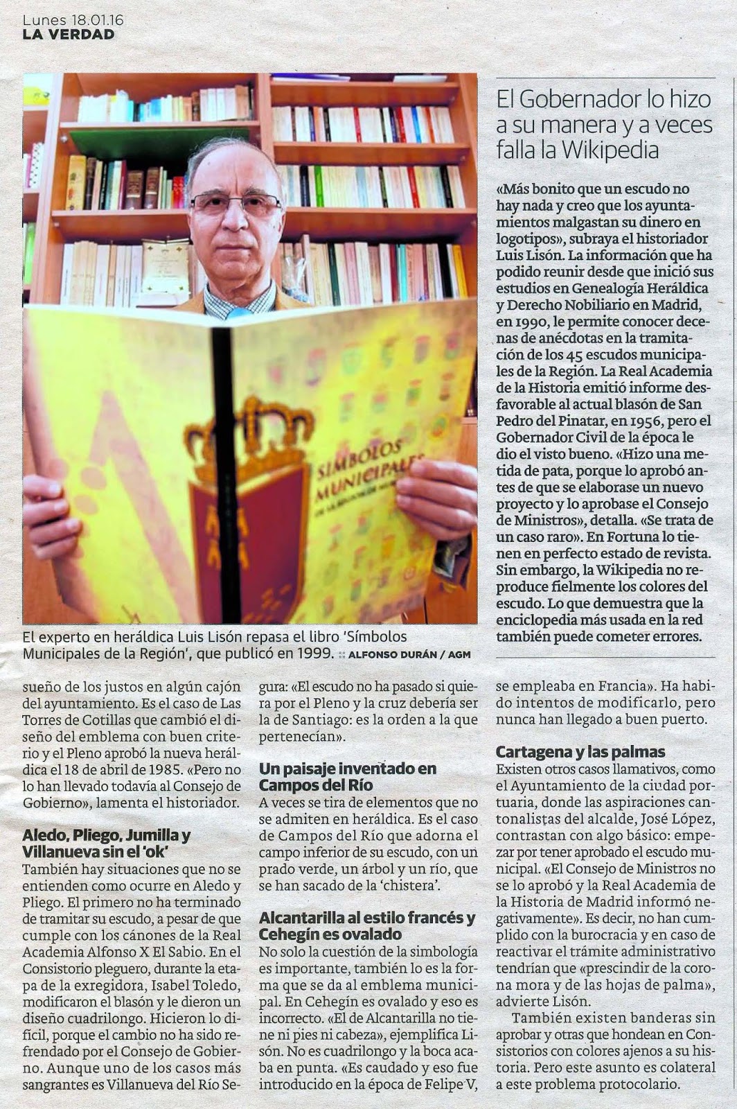 REPORTAJE SOBRE LUIS LISÓN, CRONISTA OFICIAL DE OJÓS Y ALGUAZAS (MURCIA), EN «LA VERDAD»