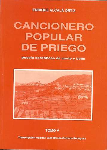 CANCIONERO POPULAR DE PRIEGO. TOMO V