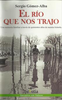 GÓMEZ-ALBA PRESENTA EL LIBRO ‘EL RÍO QUE NOS TRAJO’