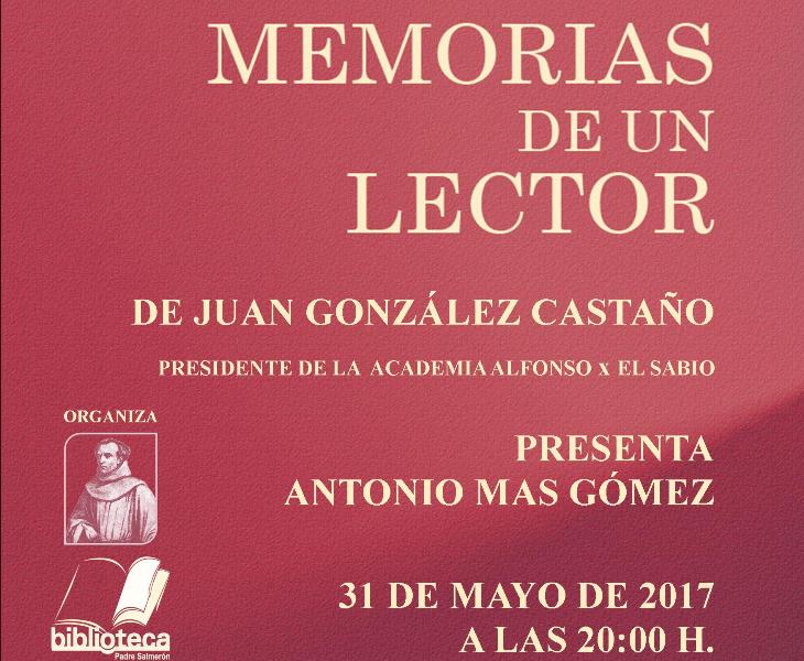 JUAN GONZÁLEZ CASTAÑO, CRONISTA OFICIAL DE MULA (MURCIA), PRESENTA SU LIBRO AUTOBIOGRÁFICO ‘MEMORIAS DE UN LECTOR’