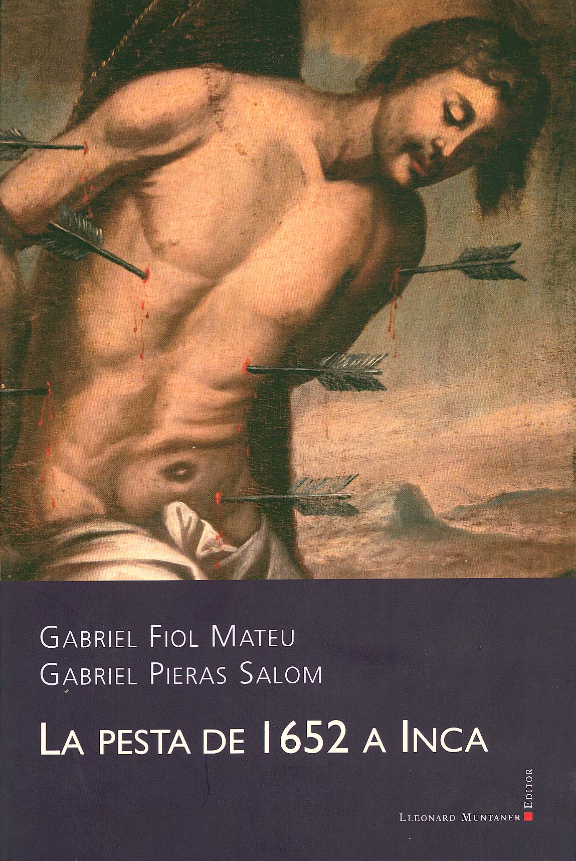 EN LA FIESTA DEL LIBRO SE PRESENTÓ LA OBRA “LA PESTA DE 1652 A INCA” DE LOS HISTORIADORES GABRIEL FIOL Y GABRIEL PIERAS, CRONISTA OFICIAL DE INCA (BALEARES)