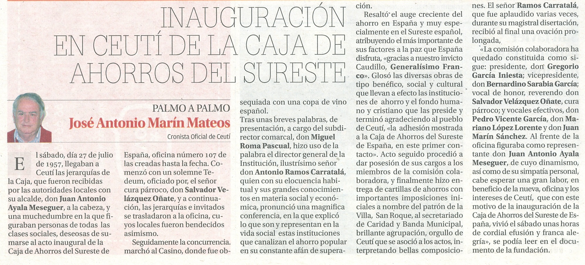 INAUGURACIÓN EN CEUTÍ DE LA CAJA DE AHORROS DEL SURESTE DE ESPAÑA