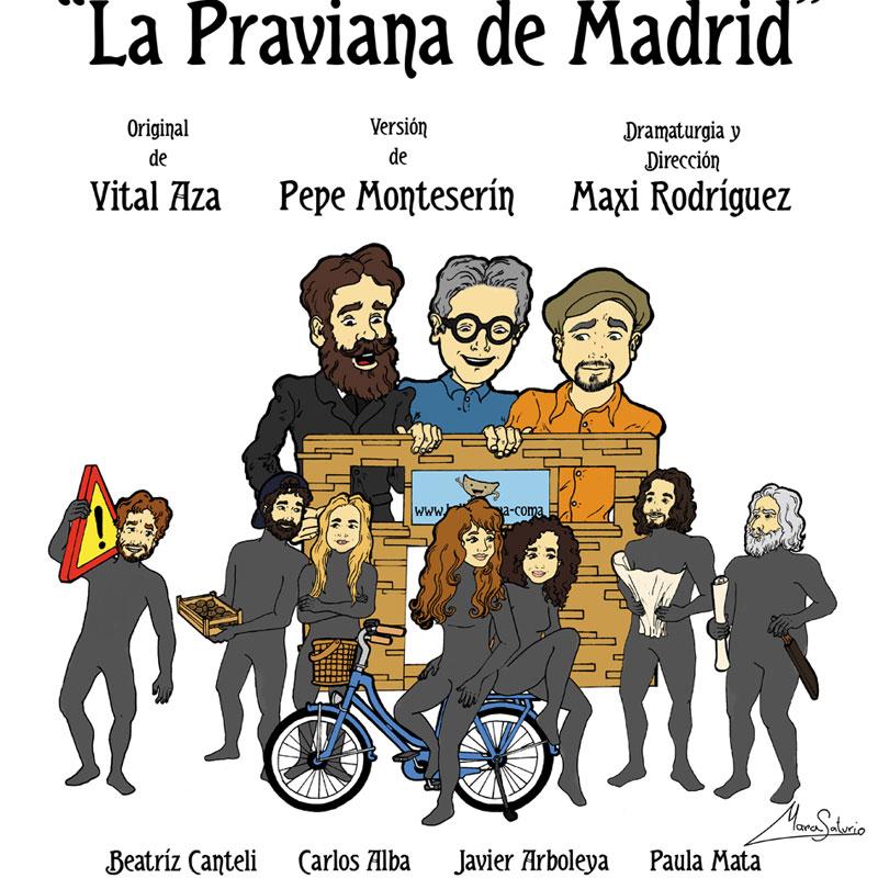 “LA PRAVIANA DE MADRID”, EN EL TEATRO CLARÍN DE SOTO