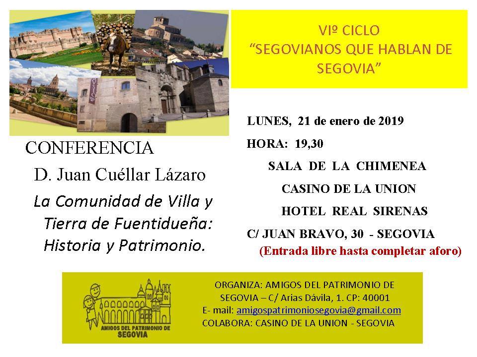 CONFERENCIA DE JUAN CUELLAR LÁZARO, CRONISTA OFICIAL DE FUENTEPIÑEL (SEGOVIA): ‘LA COMUNIDAD DE VILLA Y TIERRA DE FUENTIDUEÑA: HISTORIA Y PATRIMONIO’