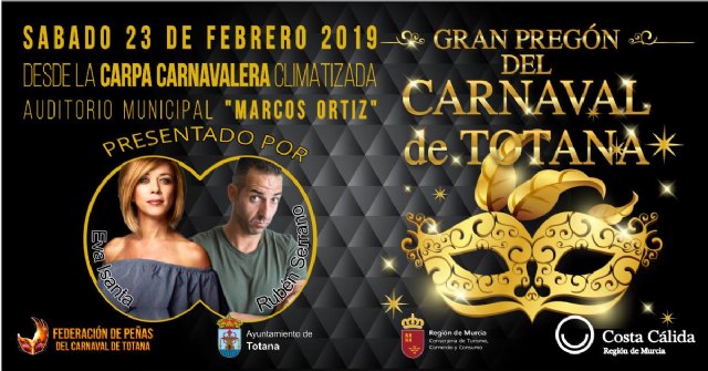 EL GRAN PREGÓN DEL CARNAVAL DE TOTANA 2019 TENDRÁ LUGAR EL SÁBADO 23 DE FEBRERO