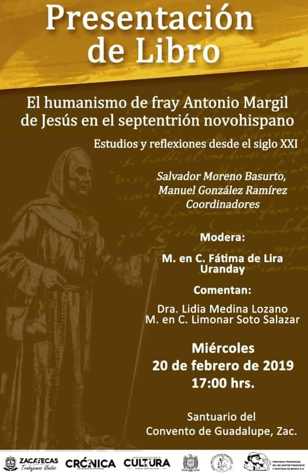 PRESENTACIÓN DEL LIBRO ‘EL HUMMANISMO DE FRAY ANTONIO MARGIL DE JESÚS EN EL SEPTENTRIÓN NOVOHISPANO. ESTUDIOS Y REFLEXIONES DEL EL SIGLO XXI’