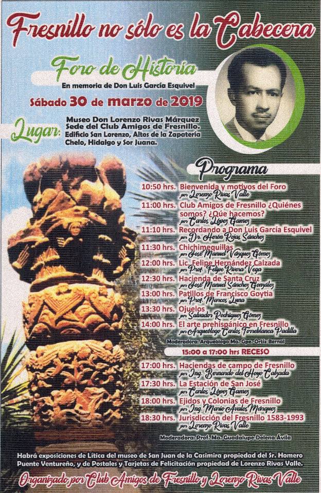 FORO DE HISTORIA EN MEMORIA DE DON LUIS GARCÍA ESQUIVEL: ‘FRESNILLO NO SÓLO ES LA TABECERA’