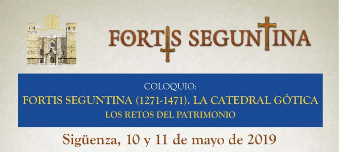 ESTE FIN DE SEMANA, COLOQUIO SOBRE LA FORTIS SEGUNTINA (1271-1471)