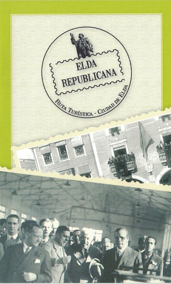 VAMOS A DESCUBRIR LA ELDA REPUBLICANA