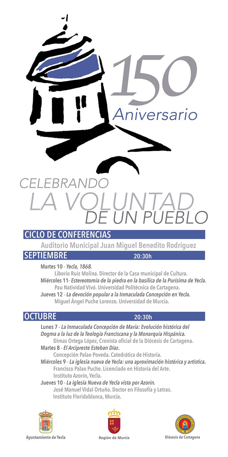 150 ANIVERSARIO BASÍLICA DE LA PURÍSIMA DE YECLA (MURCIA) • CICLO DE CONFERENCIAS