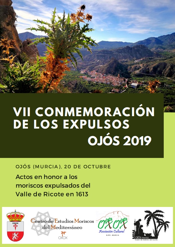 OJÓS (MURCIA) HOMENAJEA A LOS ÚLTIMOS MORISCOS EXPULSADOS DEL VALLE DE RICOTE