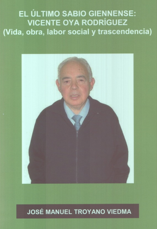 EL ARCHIVO DE LA DIPUTACIÓN DE JAÉN LLEVA EL NOMBRE DE VICENTE OYA RODRÍGUEZ