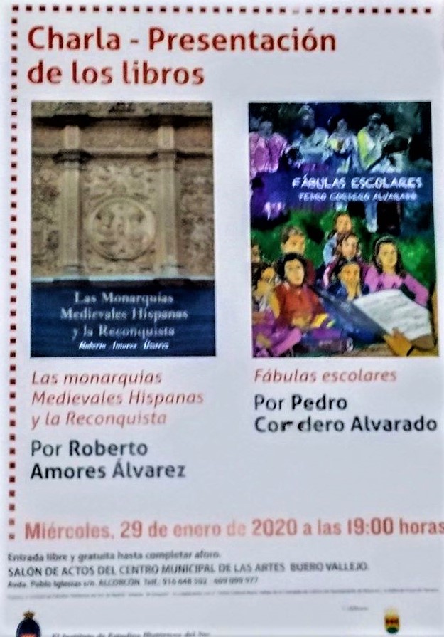 EL INSTITUTO DE ESTUDIOS HISTÓRICOS DEL SUR DE MADRID PRESENTA EL PRÓXIMO MIÉRCOLES DÍA 29 DE ENERO A LAS SIETE DE LA TARDE, DOS PUBLICACIONES DENTRO DE SU CICLO DE CHARLAS Y CONFERENCIAS