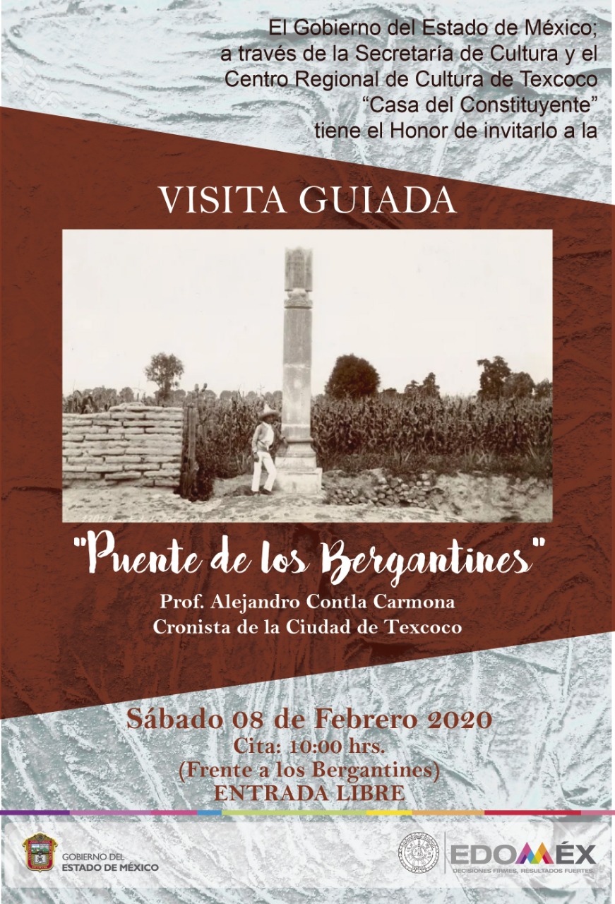 ALEJANDRO CONTLA CARMONA, CRONISTA DE LA CIUDAD DE TEXCOCO (MÉXICO), REALIZARÁ LA VISITA GUIADA ‘PUENTE DE LOS BERGANTINES’