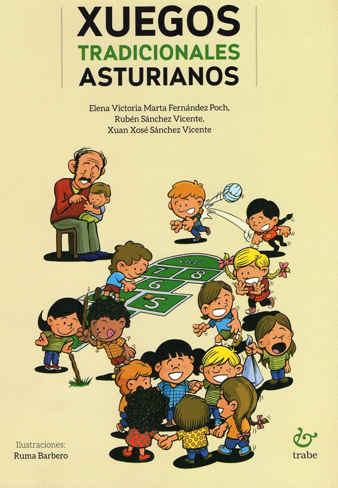 LOS XUEGOS DE XUAN XOSÉ Y UNES HISTORIES PA CON ELLOS