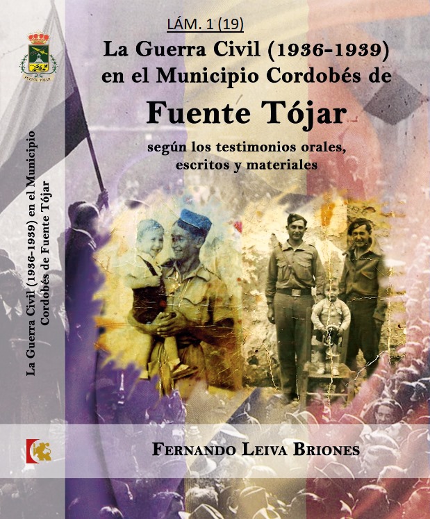 LA GUERRA CIVIL EN FUENTE-TÓJAR (I): LAS FUERZAS