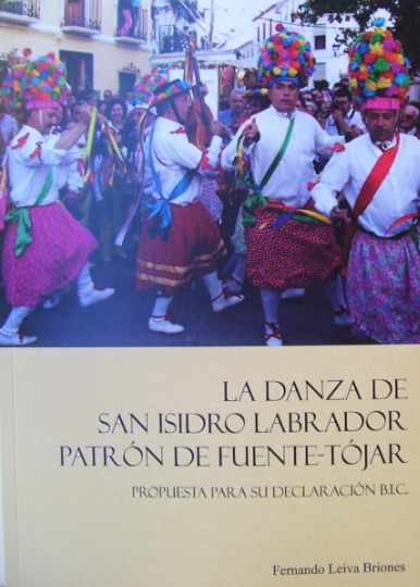 LA DANZA DE SAN ISIDRO (PATRÓN DE FUENTE-TÓJAR) PRIMER PREMIO NACIONAL DE DANZAS ANTIGUAS DE ESPAÑA