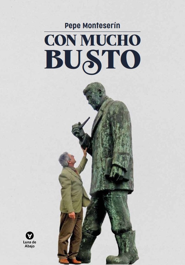 ‘CON MUCHO BUSTO’, NUEVO LIBRO DE PEPE MONTESERÍN, CRONISTA OFICIAL DE PRAVIA (ASTURIAS)