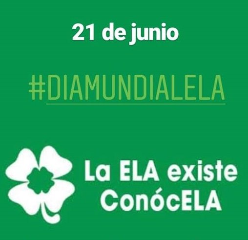 LA ELA, UNA REALIDAD IGNORADA. ESTE DOMINGO, 21 DE JUNIO, SE CELEBRA EL DÍA MUNDIAL DE LA ESCLERÓSIS LATERAL AMIOTRÓFICA