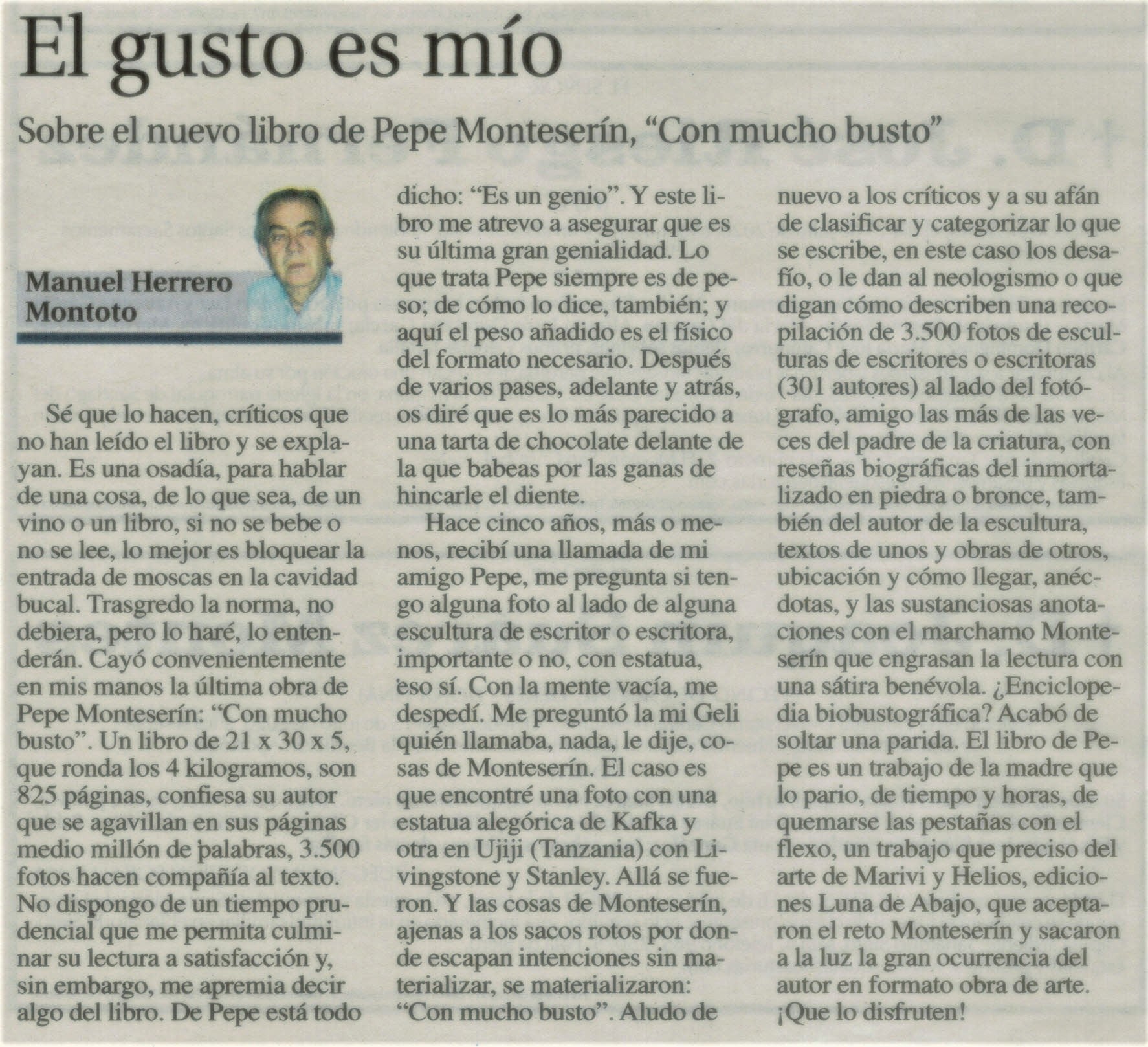 ‘EL GUSTO ES MIO’. SOBRE EL NUEVO LIBRO DE PEPE MONTESERÍN, CRONISTA OFICIAL DE PRAVIA (ASTURIAS): ‘EL BUSTO ES MIO’