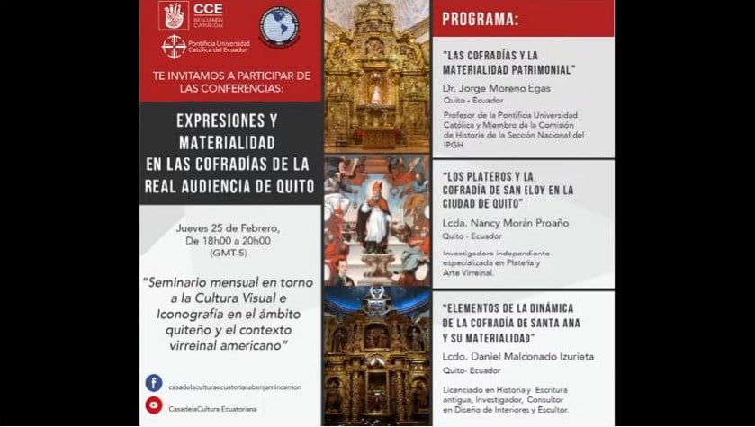 AUDIOVISUALES EN AGOSTO «EXPRESIONES Y MATERIALIDAD EN LAS COFRADÍAS DE LA REAL AUDIENCIA DE QUITO», CONFERENCIA DE JORGE MORENO EGAS,