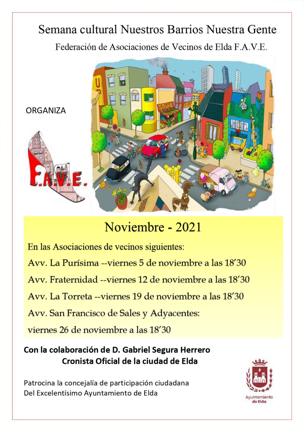 SEMANA CULTURAL FAVE : «NUESTROS BARRIOS, NUESTRA GENTE, GABRIEL SEGURA»