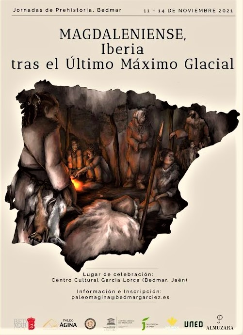 CELEBRACIÓN EN BEDMAR DE LAS PRIMERAS JORNADAS INTERNACIONALES DE PREHISTORIA DURANTE LOS DÍAS 11 AL 14 DE NOVIEMBRE, BAJO EL TEMA: MAGDALENIENSE, IBERIA TRAS EL ÚLTIMO MÁXIMO GLACIAL.