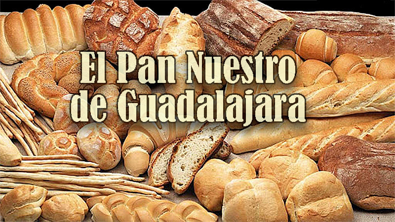 EL PAN NUESTRO DE GUADALAJARA