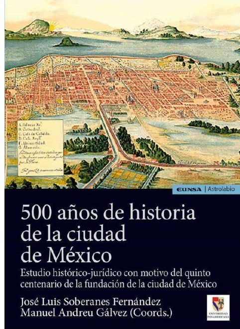 JOSÉ LUIS SOBERANES COORDINA DOS LIBROS SOBRE HISTORIA DE MÉXICO
