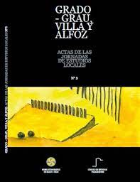 PRESENTACIÓN DE LA PUBLICACIÓN MOSCONA “GRADO, VILLA Y ALFOZ”