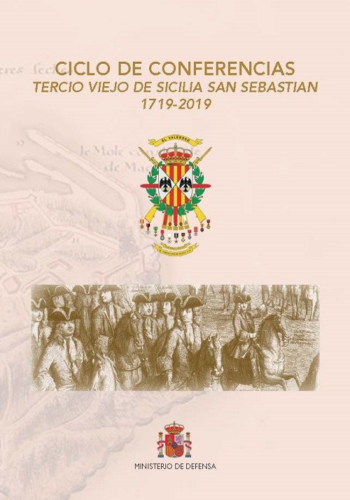EDITADO EL LIBRO DE ACTAS DEL CICLO “EL TERCIO VIEJO DE SICILIA EN DONOSTIA-SAN SEBASTIÁN 1719-2019”