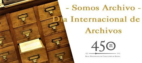 DÍA INTERNACIONAL DE LOS ARCHIVOS – 9 DE JUNIO DE 2022 DE RMR