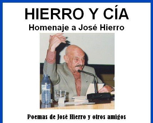 HOMENAJE AL POETA JOSÉ HIERRO