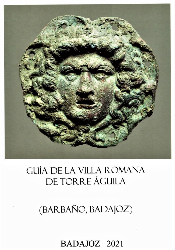 GUÍA DE LA VILLA ROMANA DE TORRE ÁGUILA (BARBAÑO, BADAJOZ).