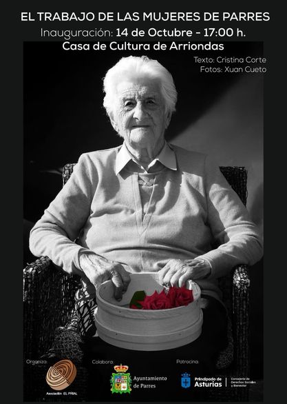 EXPOSICIÓN SOBRE «EL TRABAJO DE LAS MUJERES DE PARRES»